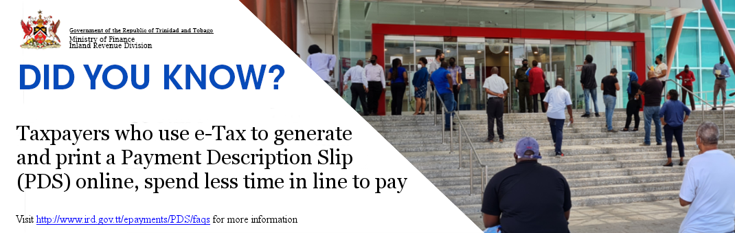 Taxpayers who use e-Tax to generate and print a Paymant Description Slip (PDS) online, spend less time in line to pay